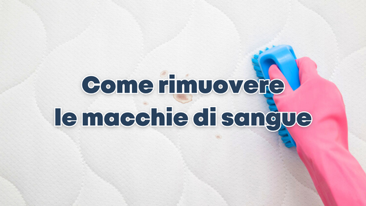 Come togliere macchie di sangue dal materasso: tecniche efficaci per una pulizia rapida e sicura